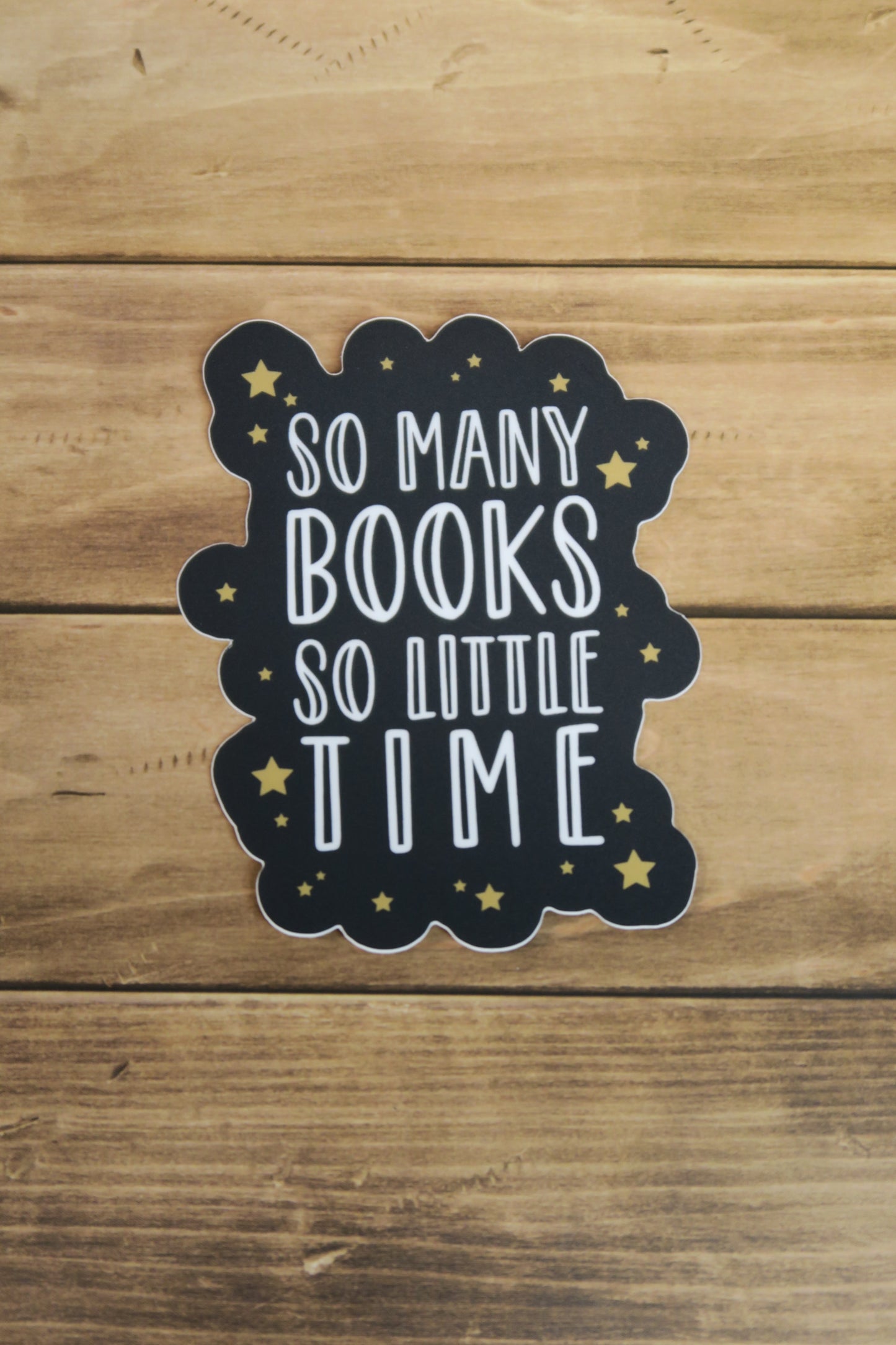 So Many Books So Little Time Sticker