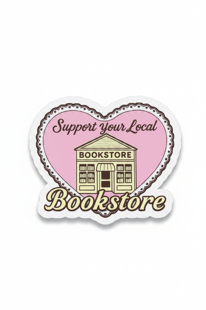 Support Your Local Bookstore Heart Sticker