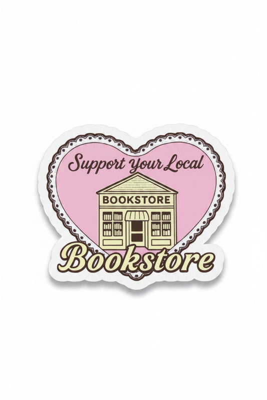 Support Your Local Bookstore Heart Sticker